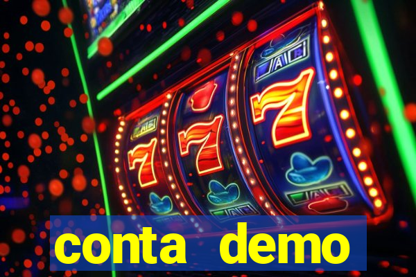 conta demo plataforma slots